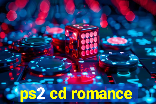 ps2 cd romance