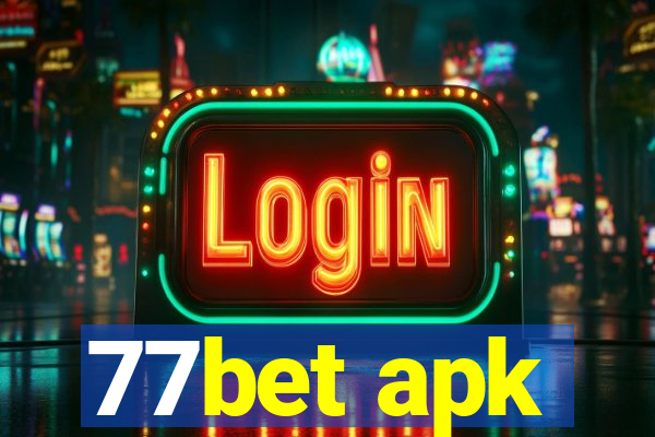 77bet apk