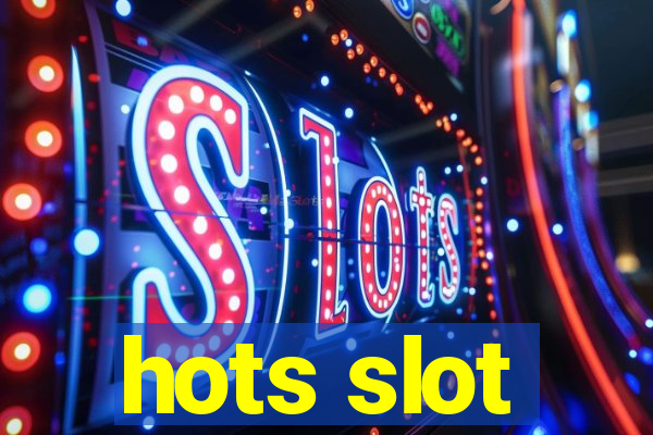 hots slot