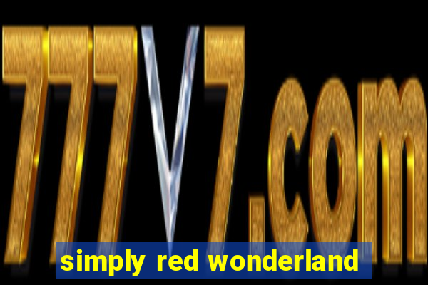 simply red wonderland