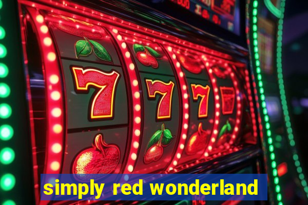 simply red wonderland