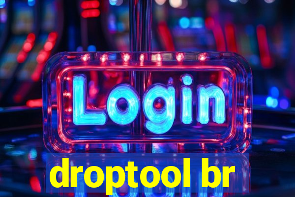 droptool br