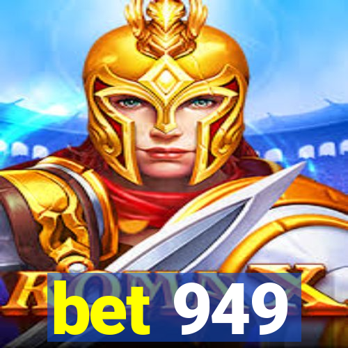 bet 949