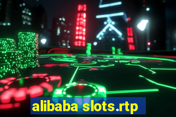 alibaba slots.rtp