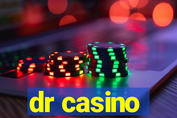 dr casino