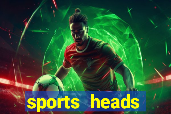 sports heads champions league