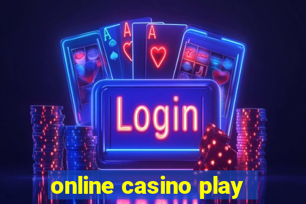 online casino play