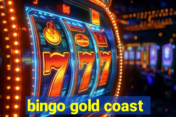 bingo gold coast