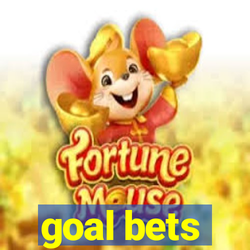 goal bets