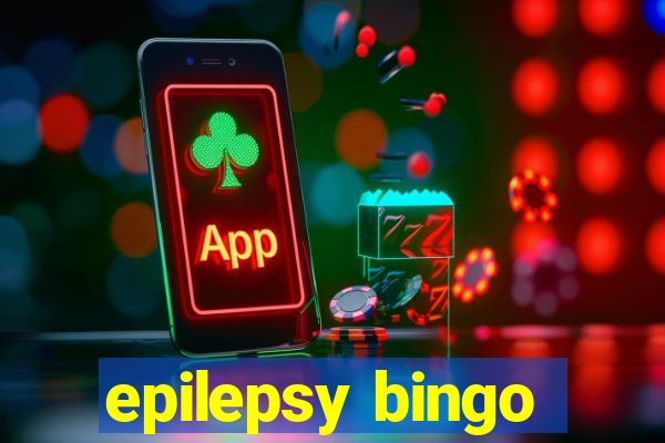 epilepsy bingo