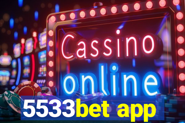 5533bet app