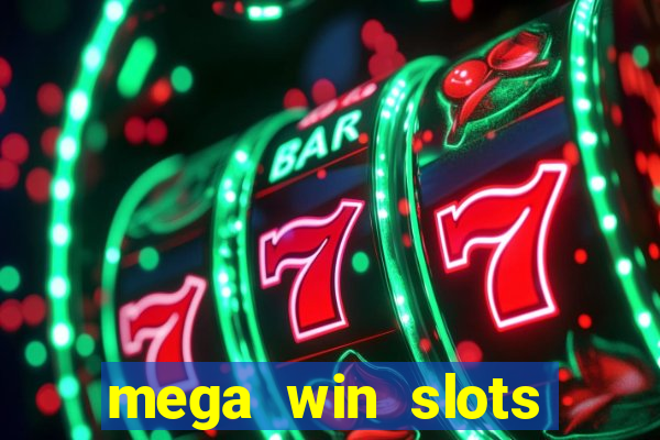 mega win slots slots 777 india