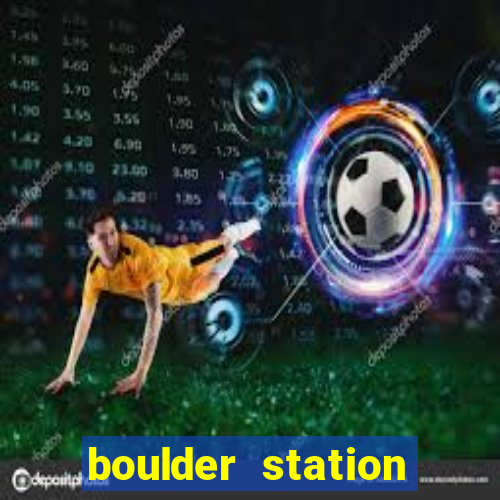 boulder station hotel & casino