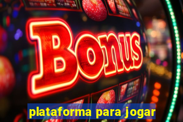 plataforma para jogar