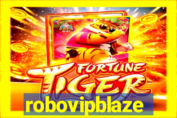 robovipblaze