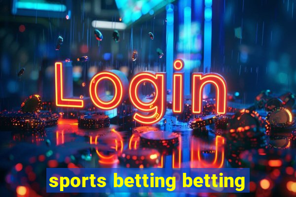 sports betting betting