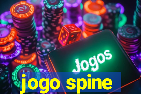 jogo spine