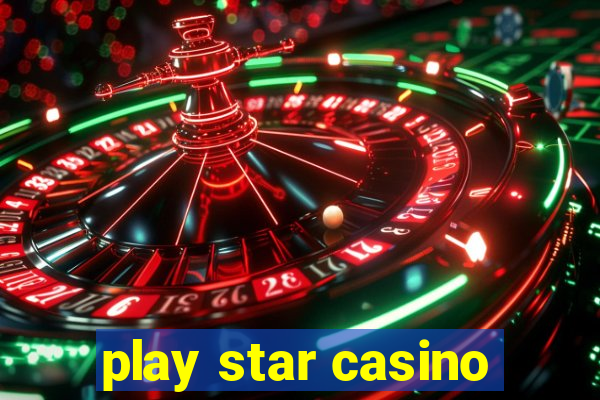 play star casino