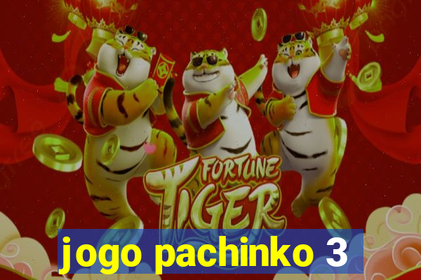 jogo pachinko 3