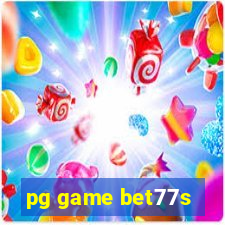 pg game bet77s