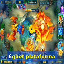 6gbet plataforma