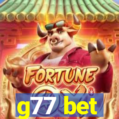 g77 bet