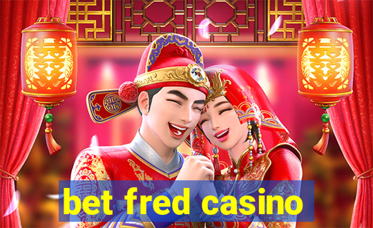 bet fred casino