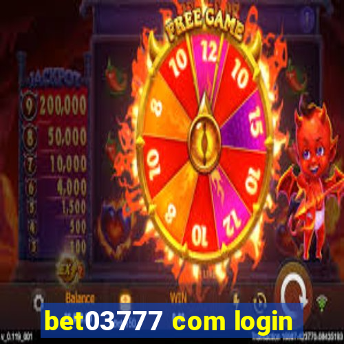 bet03777 com login