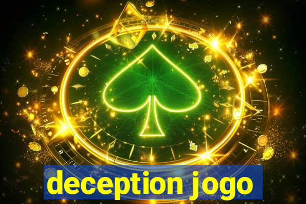 deception jogo