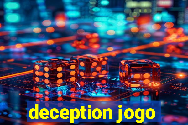 deception jogo