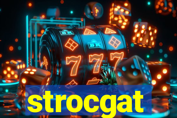 strocgat