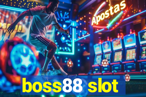 boss88 slot