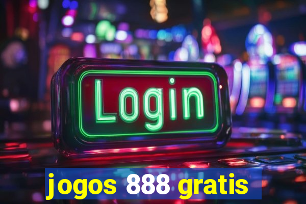 jogos 888 gratis