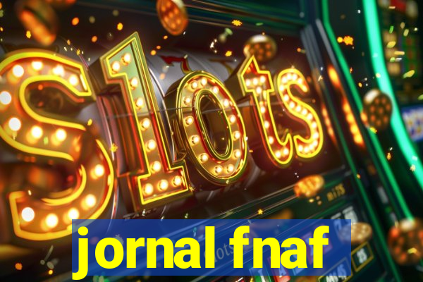 jornal fnaf