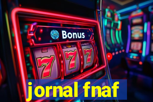 jornal fnaf