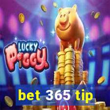 bet 365 tip