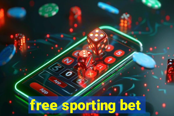 free sporting bet