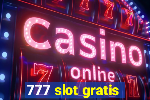 777 slot gratis