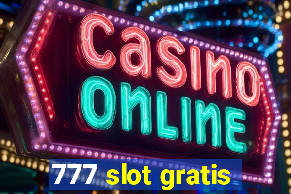 777 slot gratis