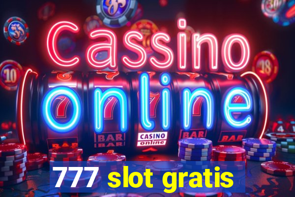 777 slot gratis