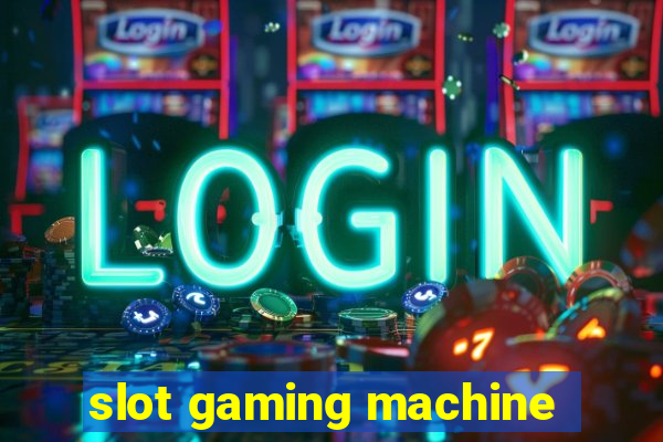 slot gaming machine