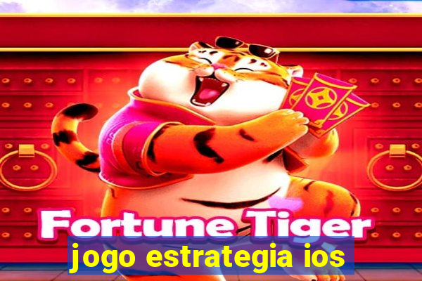 jogo estrategia ios