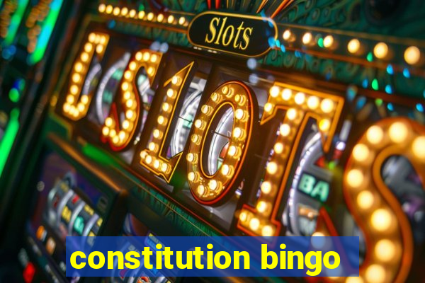 constitution bingo