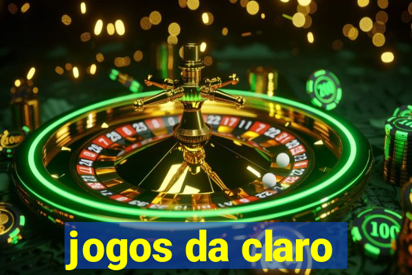 jogos da claro