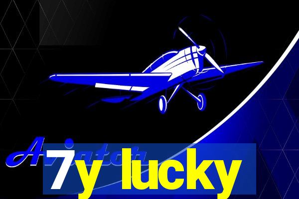 7y lucky