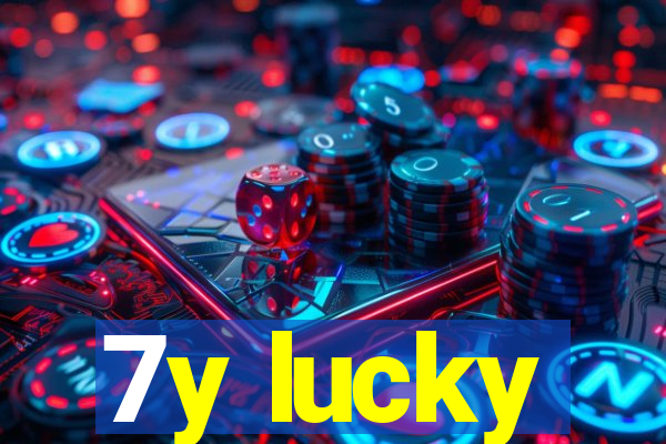 7y lucky