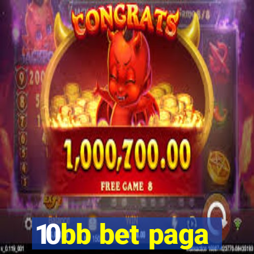 10bb bet paga