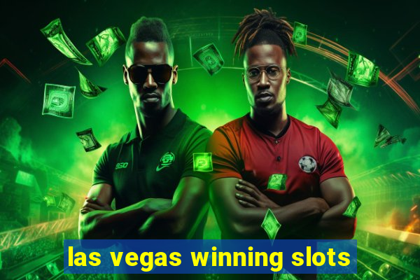 las vegas winning slots