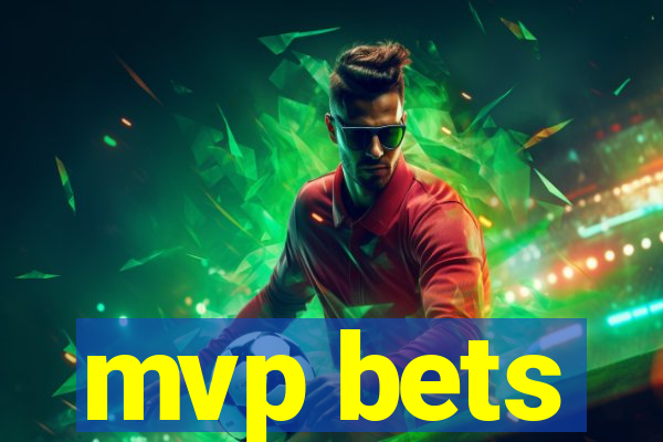 mvp bets