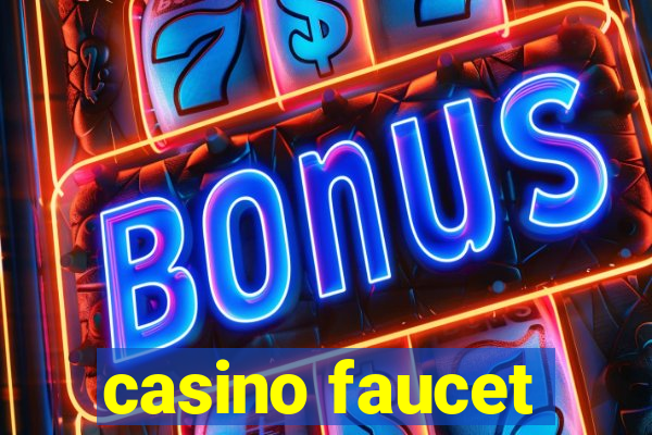 casino faucet